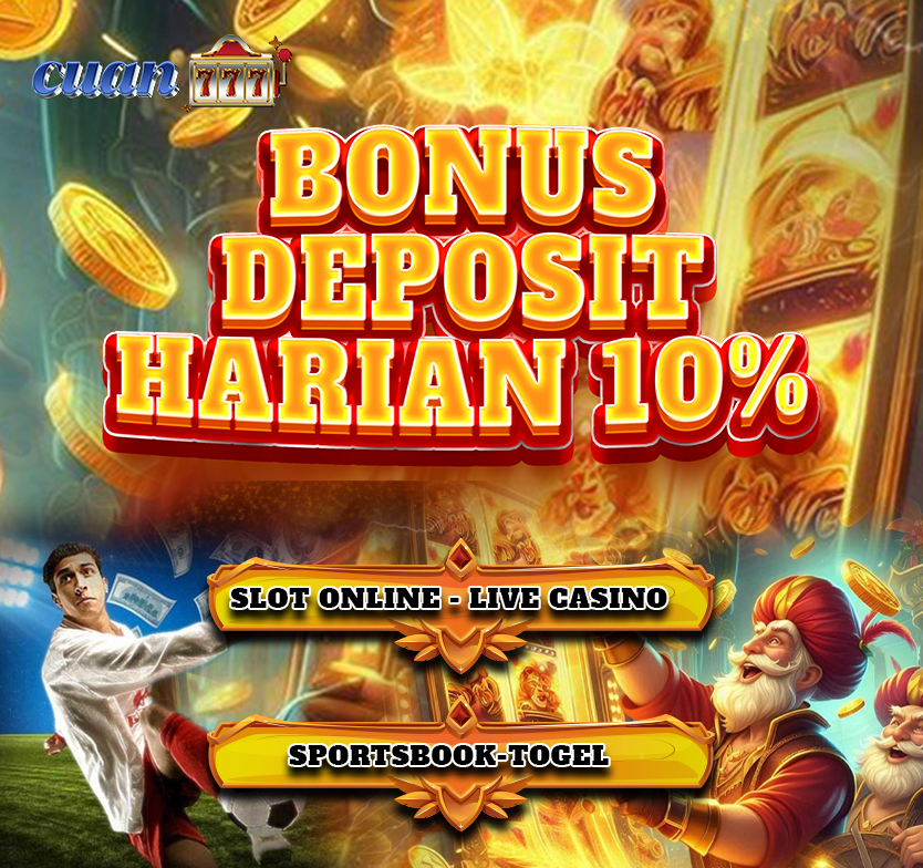 BONUS DEPOSIT 10% SETIAP HARI